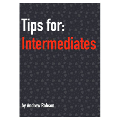 Tips for Intermediates