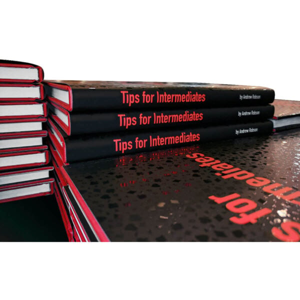 Tips for Intermediates by Andrew Robson
