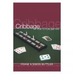 Cribbage How to Play and Win by Frank Buttler and Simon Buttler