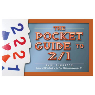 The Pocket Guide to 2/1 by Paul Thurston